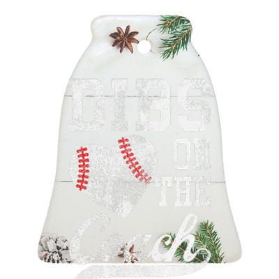 Dibs On The Coach Funny CoachS Wife Quote Cool Baseball Mom Ceramic Bell Ornament