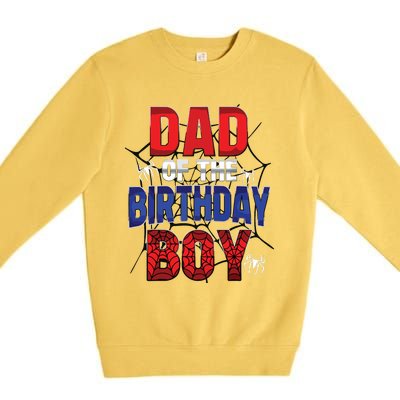 Dad Of The Birthday Boy Matching Family Spider Web Premium Crewneck Sweatshirt