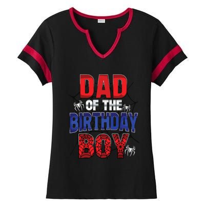 Dad Of The Birthday Boy Matching Family Spider Web Ladies Halftime Notch Neck Tee