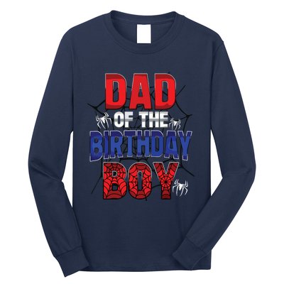 Dad Of The Birthday Boy Matching Family Spider Web Long Sleeve Shirt