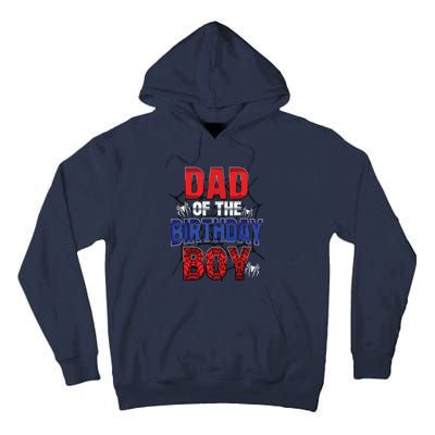 Dad Of The Birthday Boy Matching Family Spider Web Tall Hoodie