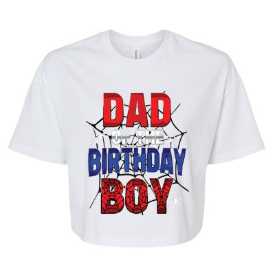 Dad Of The Birthday Boy Matching Family Spider Web Bella+Canvas Jersey Crop Tee