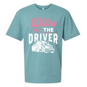 Dibs On The Driver Truckers Wife Friend Trucking Trucks Gift Sueded Cloud Jersey T-Shirt