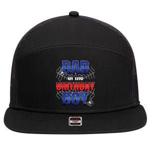 Dad Of The Birthday Spider Web Boy Dad And Mom Family 7 Panel Mesh Trucker Snapback Hat