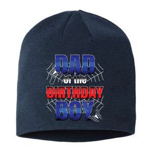 Dad Of The Birthday Spider Web Boy Dad And Mom Family Sustainable Beanie