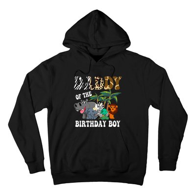 Daddy Of The Birthday Boy Zoo Bday Safari Celebration Hoodie