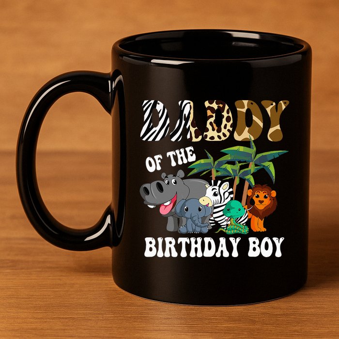 Daddy Of The Birthday Boy Zoo Bday Safari Celebration 11oz C Handle Ceramic Mug