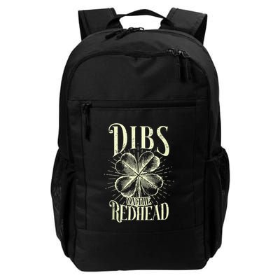 Dibs On The Redhead St Patricks Day Drinking Daily Commute Backpack