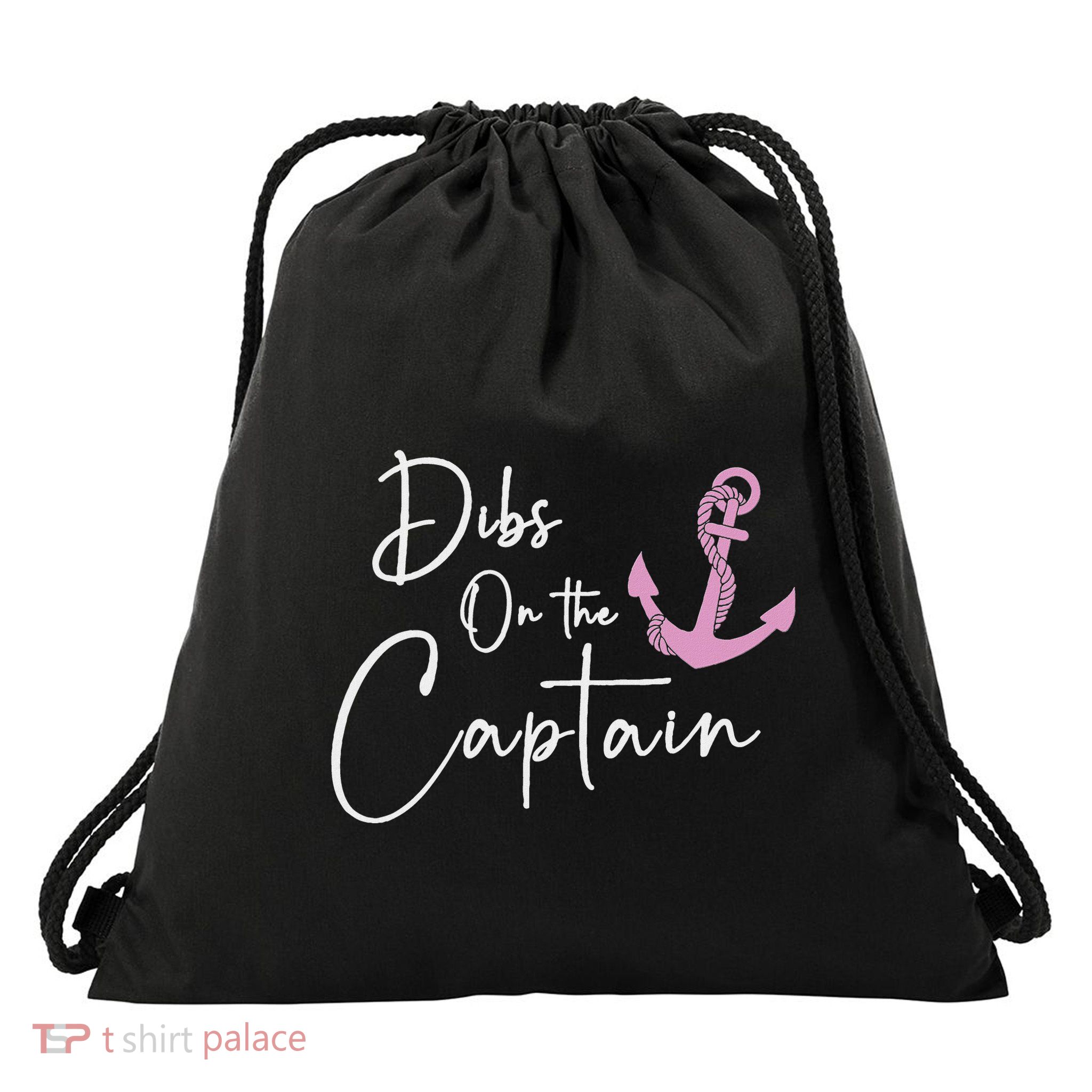 Dibs On The Captain Drawstring Bag