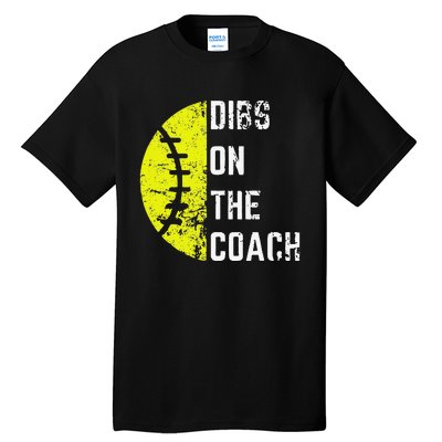 Dibs On The Coach Funny Softball Wife Baseball Coach Tall T-Shirt