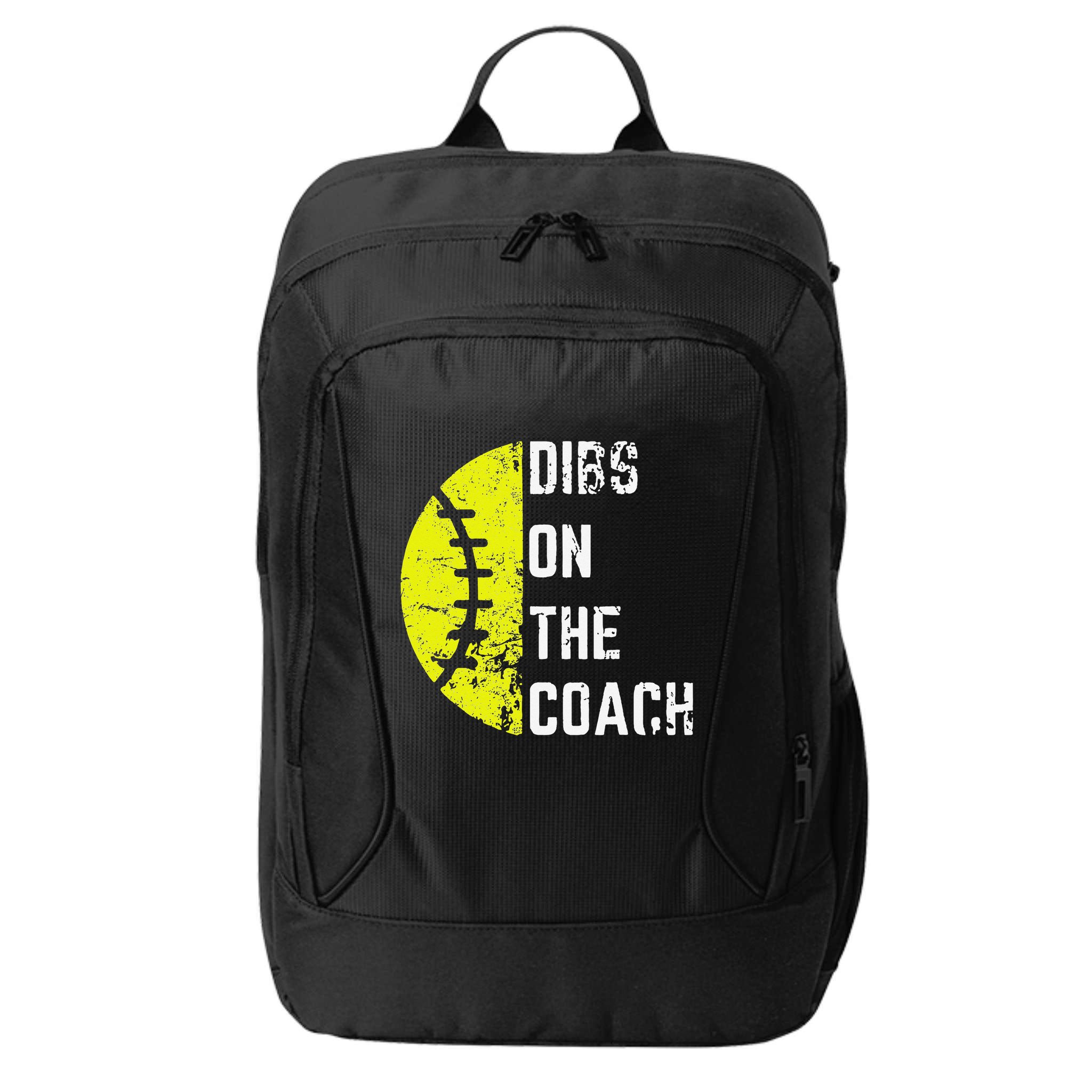 Dibs On The Coach Funny Softball Wife Baseball Coach City Backpack