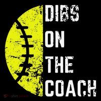 Dibs On The Coach Funny Softball Wife Baseball Coach 7-Panel Snapback Hat