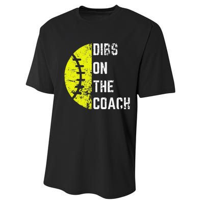 Dibs On The Coach Funny Softball Wife Baseball Coach Performance Sprint T-Shirt