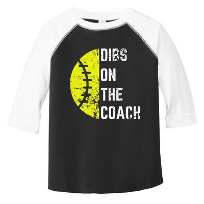 Dibs On The Coach Funny Softball Wife Baseball Coach Toddler Fine Jersey T-Shirt