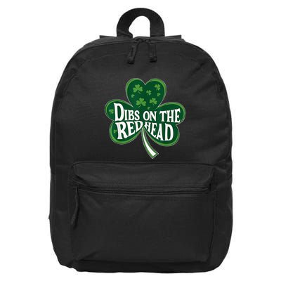 Dibs On The Redhead St Patricks Day Drinking 16 in Basic Backpack
