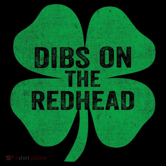 Dibs On The Redhead Sweatshirt