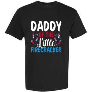 Daddy Of The Little Firecracker 4th Of July American Flag Funny Gift Garment-Dyed Heavyweight T-Shirt