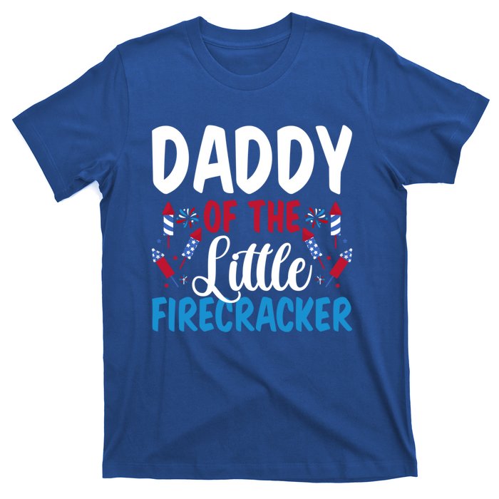 Daddy Of The Little Firecracker 4th Of July American Flag Funny Gift T-Shirt