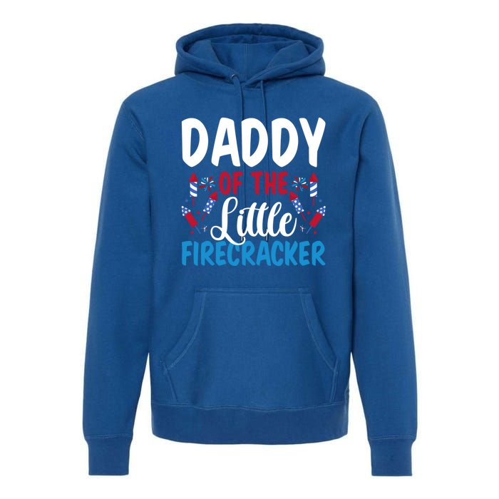 Daddy Of The Little Firecracker 4th Of July American Flag Funny Gift Premium Hoodie