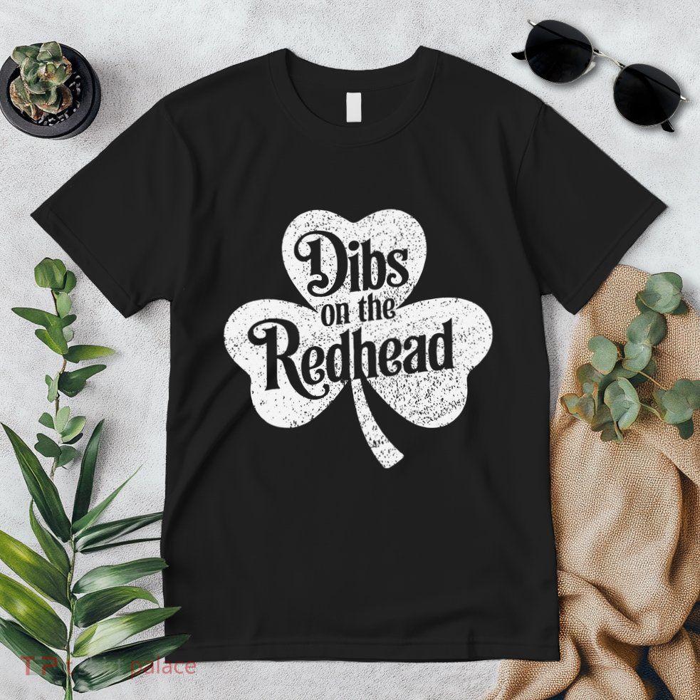 Dibs On The Redhead Shamrock .Png Premium T-Shirt