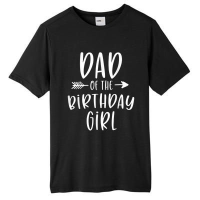  Dad of the Birthday Girl Daddy & Daughter Bday Party Father Tall Fusion ChromaSoft Performance T-Shirt