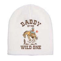 Daddy Of The Wild One 1st Birthday Rodeo Western Cowboy Short Acrylic Beanie