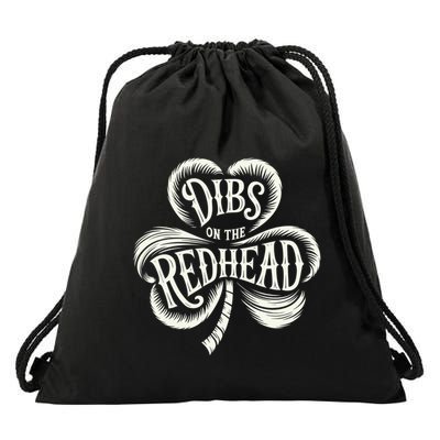 Dibs On The Redhead St Patricks Day Drinking Drawstring Bag
