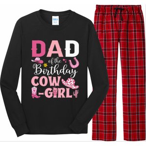 Dad Of The Birthday Cowgirl Rodeo Party Bday Girl Party Long Sleeve Pajama Set