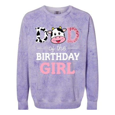 Dad Of The Birthday Girl Farm Cow Daddy Papa 1st Colorblast Crewneck Sweatshirt