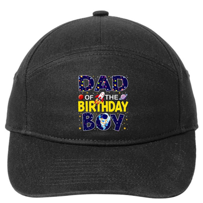 Dad Of The Birthday Boy Outer Space Bday 7-Panel Snapback Hat
