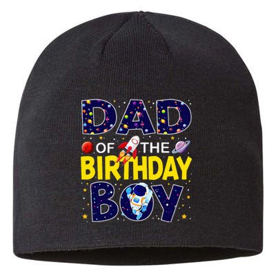 Dad Of The Birthday Boy Outer Space Bday Sustainable Beanie