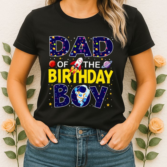 Dad Of The Birthday Boy Outer Space Bday Womens T-Shirt