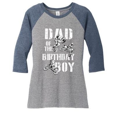 Dad Of The Birthday Boy Dirt Bike Women's Tri-Blend 3/4-Sleeve Raglan Shirt