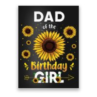 Dad Of The Birthday Sunflower Party Family Matching Poster