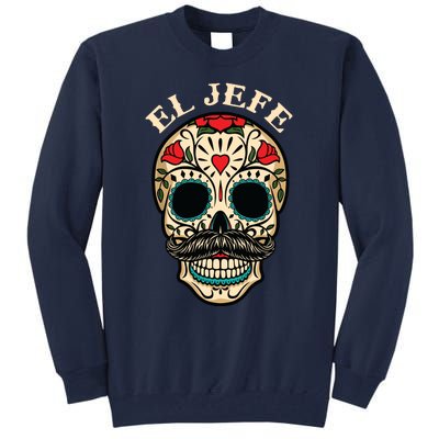 Day Of The Dead Mexico El Jefe Boss Sugar Skull Halloween Tall Sweatshirt