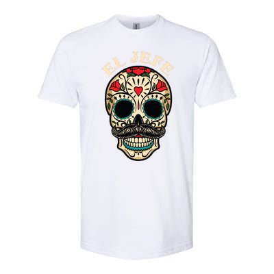 Day Of The Dead Mexico El Jefe Boss Sugar Skull Halloween Softstyle CVC T-Shirt