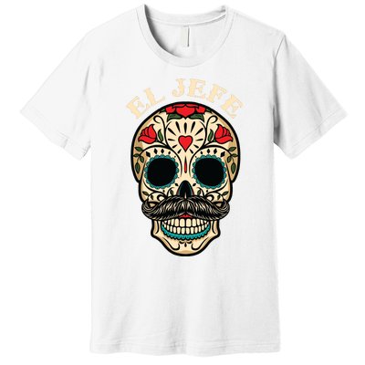 Day Of The Dead Mexico El Jefe Boss Sugar Skull Halloween Premium T-Shirt