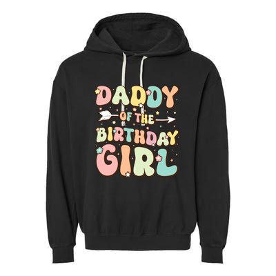 Daddy Of The Birthday Girl Dad Matching Birthday Garment-Dyed Fleece Hoodie