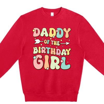 Daddy Of The Birthday Girl Dad Matching Birthday Premium Crewneck Sweatshirt