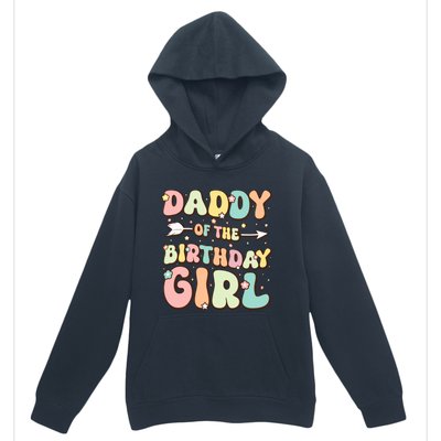 Daddy Of The Birthday Girl Dad Matching Birthday Urban Pullover Hoodie