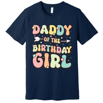 Daddy Of The Birthday Girl Dad Matching Birthday Premium T-Shirt