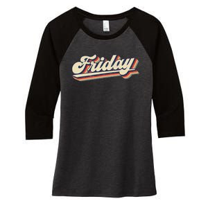 Days Of The Week Friday Women's Tri-Blend 3/4-Sleeve Raglan Shirt