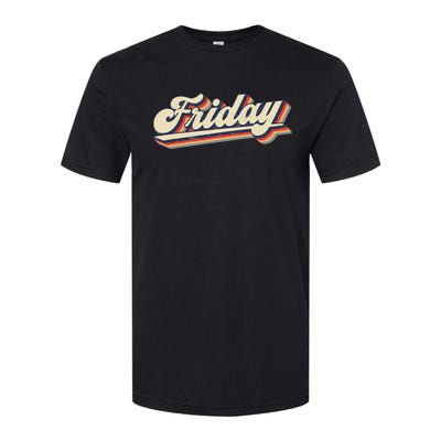 Days Of The Week Friday Softstyle CVC T-Shirt