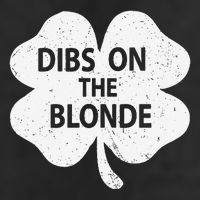 Dibs On The Redhead Or Dibs On The Blonde Funny St. Patricks Cool Comfort Performance Bucket Hat