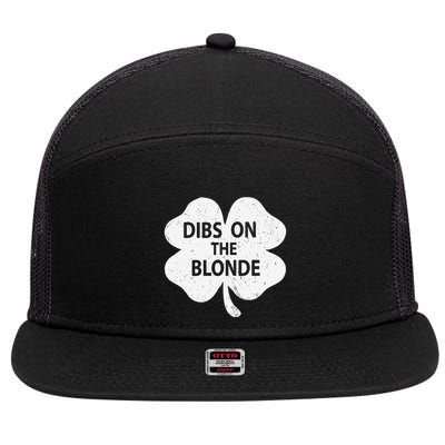 Dibs On The Redhead Or Dibs On The Blonde Funny St. Patricks 7 Panel Mesh Trucker Snapback Hat