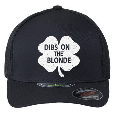 Dibs On The Redhead Or Dibs On The Blonde Funny St. Patricks Flexfit Unipanel Trucker Cap