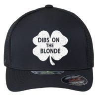 Dibs On The Redhead Or Dibs On The Blonde Funny St. Patricks Flexfit Unipanel Trucker Cap