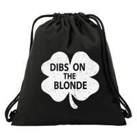 Dibs On The Redhead Or Dibs On The Blonde Funny St. Patricks Drawstring Bag