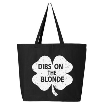 Dibs On The Redhead Or Dibs On The Blonde Funny St. Patricks 25L Jumbo Tote