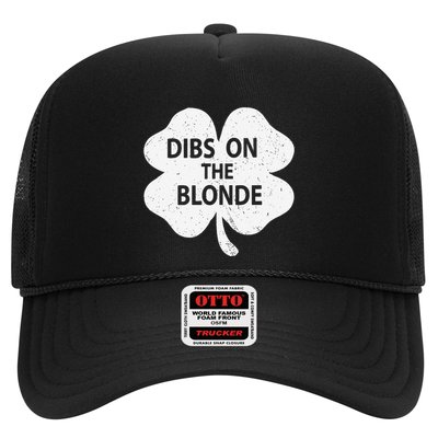 Dibs On The Redhead Or Dibs On The Blonde Funny St. Patricks Trucker Hat